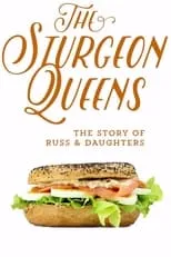 Calvin Trillin es Self en The Sturgeon Queens