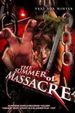 Película The Summer of the Massacre