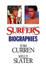 Tom Curren es  en The Surfer's Journal - Biographies Vol 1 - Curren/Slater