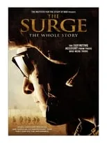 Película The Surge: The Whole Story