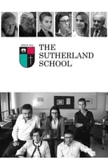 Película The Sutherland School