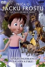 JJ Bee es Jack Frost (voice) en The Tale of Jack Frost