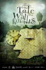 Película The Tale of the Wall Habitants