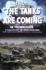 Poster de la película The Tanks Are Coming - Películas hoy en TV