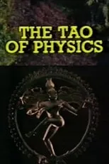 Fritjof Capra es Himself en The Tao of Physics