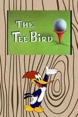 Póster de la película The Tee Bird