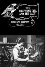 Madge Kirby es The Telephone Operator en The Telephone Girl and the Lady