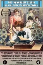 Película The Thanhouser Studio and the Birth of American Cinema