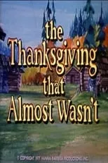 Poster de la película The Thanksgiving That Almost Wasn't - Películas hoy en TV