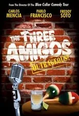 Freddy Soto es Himself en The Three Amigos - Outrageous!