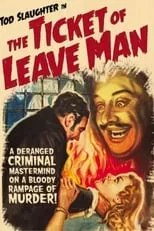 Arthur West Payne interpreta a Sam Willoughby en The Ticket of Leave Man