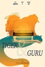 Geri-Nikole Love es The Tiger en The Tiger & the Guru