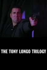 Portada de The Tony Longo Trilogy