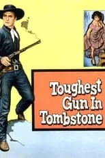 Película The Toughest Gun in Tombstone