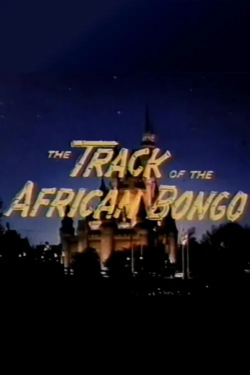 Póster de la película The Track of the African Bongo