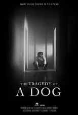 Jake Szczepaniak es  en The Tragedy of a Dog