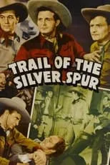 Milburn Morante es Dan Nordick en The Trail of the Silver Spurs