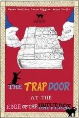 Sarah Michael Novia interpreta a The Therapist / Window Washer en The Trap Door at the Edge of the Universe