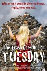 Tuesday Thomas es  en The Trash Goes Out on Tuesday