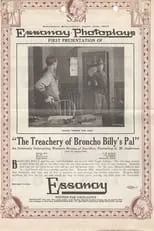 Póster de la película The Treachery of Broncho Billy's Pal