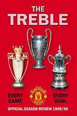 Alex Ferguson es Himself en The Treble - Official Season Review 1998-99