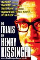 Christopher Hitchens es  en The Trials of Henry Kissinger