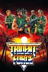 Película The Trident Force