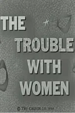 Portada de The Trouble with Women