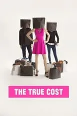 Poster de la película The True Cost - Películas hoy en TV