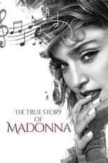 Póster de la película The True Story of Madonna