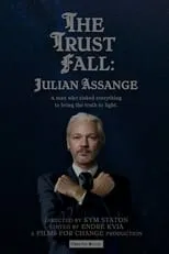 Poster de The Trust Fall: Julian Assange