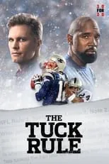 Willie McGinest es Self en The Tuck Rule