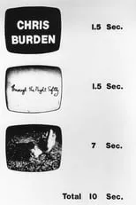 Chris Burden es Himself en The TV Commercials 1973–1977