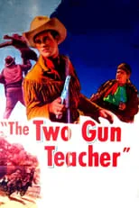 Don C. Harvey es Sykes en The Two Gun Teacher