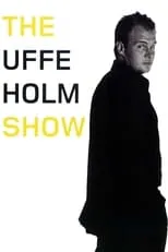 Uffe Holm es himself en The Uffe Holm Show