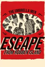 Dann-Jaques Mouton interpreta a Loukmaan en The Umbrella Men: Escape From Robben Island