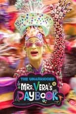 Poster de The Unabridged Mrs. Vera's Daybook