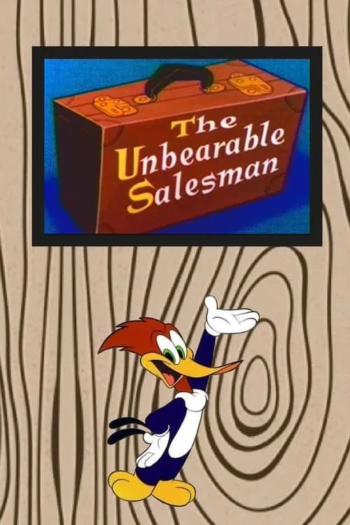 Grace Stafford es Woody Woodpecker (voice) (uncredited) en The Unbearable Salesman