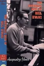 Película The Universal Mind of Bill Evans