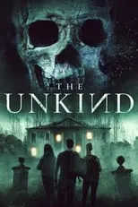 Película The Unkind