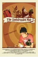 Dan Lawler interpreta a Fantasy Leonard / Narrator en The Unobtrusive Plot