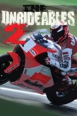 Kevin Schwantz es Himself en The Unrideables 2