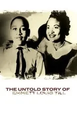 Película The Untold Story of Emmett Louis Till