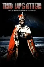 Poster de la película The Upsetter: The Life and Music of Lee Scratch Perry - Películas hoy en TV