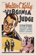 Walter C. Kelly es Judge (as Walter 'Judge' Kelly) en The Virginia Judge