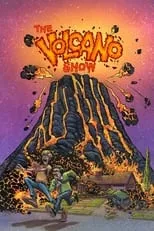 Póster de la película The Volcano Show