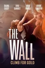 Película The Wall: Climb for Gold