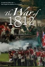 Poster de la película The War of 1812 - Películas hoy en TV