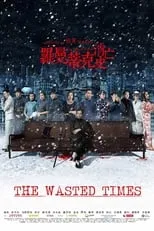 Poster de The Wasted Times