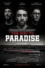 Hakim Traidia es  en The Way to Paradise